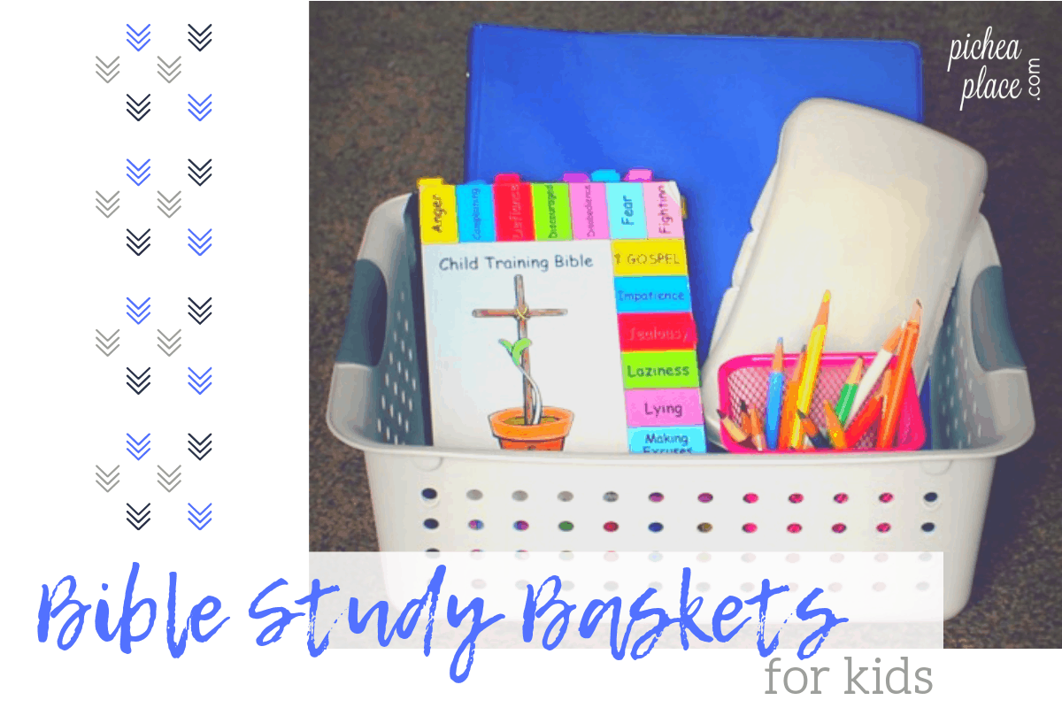 Helping Kids Dig Into God's Word Bible Study Baskets for Kids